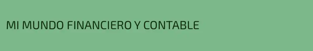 MI MUNDO FINANCIERO Y CONTABLE
